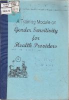 A Training Module on Gender Sensitivity for Health Providers